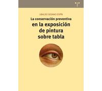 La Conservación Preventiva En La Exposición De Pintura Sobre Tabl A
