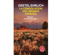 La consolation des grands espaces