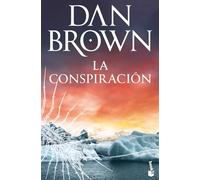 La conspiración (Biblioteca Dan Brown)