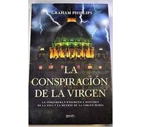 La conspiración de la Virgen (Enigmas y Conspiraciones)