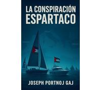 La Conspiración Espartaco