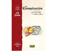 LA CONSPIRACION LA HISTORIA SECRETA DE LOS PROTOCOLOS DE LO | Miguel De Cervantes, Will Eisner
