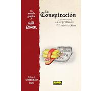 LA CONSPIRACIÓN. LA HISTORIA SECRETA DE LOS PROTOCOLOS DE LOS SABIOS DE SIÓN (NUEVA EDICIÓN) (COMIC AMERICANO)