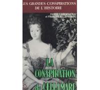 La Conspiration De Cellamare (ebook)