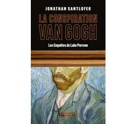 La Conspiration Van Gogh: Les enquêtes de Luke Perrone