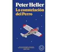 La constelación del Perro (BOLSILLO BLACKIE)