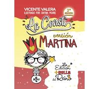 La Consti. Versión Martina: La Constitución Española, 1978. Texto legal (Derecho - Práctica Jurídica)