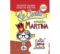 La Consti. Versión Martina: La Constitución Española, 1978. Texto legal (Derecho - Práctica Jurídica)