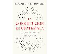 La Constituciã3n de Guatemala, Actividades En Washington Y New York / The Constitution of Guatemala: Activities in Washington and New York