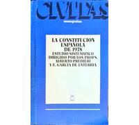 La Constitución española de 1978 (Civitas monograf¸as)