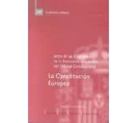 la constitucion europea (actas de las x jornadas de la asociacion de l