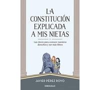 La Constitución Explicada A Mis Nietas