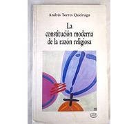 La constitución moderna de la razón religiosa (Nuevos desafíos)