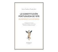 La Constitución portuguesa de 1976 en perspectiva histórica (Obras de referencia)