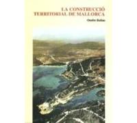 La Construccio Territorial De Mallorca