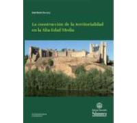 La Construccion De La Territorialidad En La Alta Edad Media