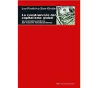 La Construcción Del Capitalismo Global