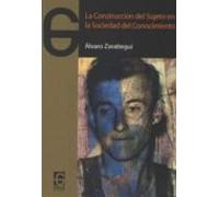 La Construccion Del Sujeto En La Sociedad Del Conocimiento