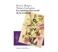 La Construccion Social De La Realidad