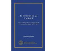 La construction de l'infinitif: dépendant d'une locution impersonnelle en français des origines au XVe siècle