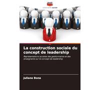 La construction sociale du concept de leadership