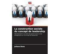 La construction sociale du concept de leadership