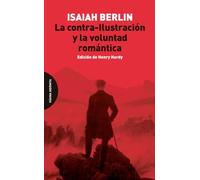 La contra-Ilustración y la voluntad romántica (ENSAYO)