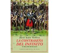 La Contraseña Del Infinito: Cuarenta Y Siete Relatos Musicales