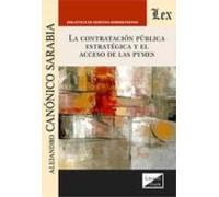 La Contratacion Publica Estrategica Y El Acceso De Las Pymes