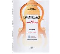 La Contrebasse Volume 1 - CD inclus / The double-bass Volum 1 - CD included