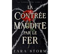 La contrée maudite par le fer: Une romantasy sombre (La Tisseuse d'Or)
