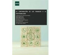 La Contribución De Las Finanzas A La Sostenibilidad (ebook)