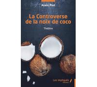 La Controverse de la noix de coco