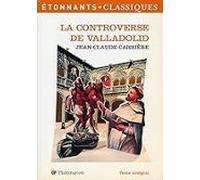 La Controverse De Valladolid