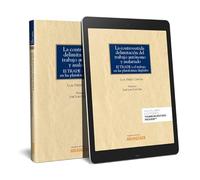 La controvertida delimitación del trabajo autónomo y asalariado (El TRADE y el trabajo en las plataformas digitales) (Monografía)