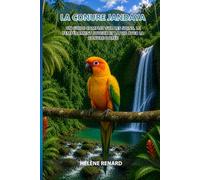 La Conure Jandaya: Un guide complet sur les soins, le tempérament joyeux et la vie avec la conure dorée