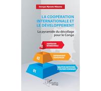 La coopération internationale et le développement: La pyramide du décollage pour le Congo