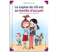La copine de Lili est en famille d accueil