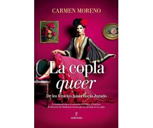 La copla queer: De los fenicios hasta Rocío Jurado