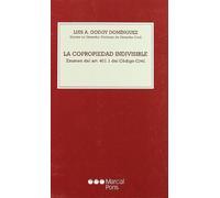 La Copropiedad Indivisible