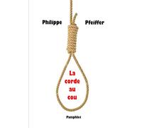 La corde au cou: Pamphlet