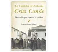 La Córdoba De Antonio Cruz Conde