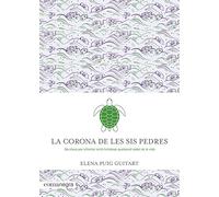 La corona de les sis pedres: Sis claus per afrontar amb fortalesa qualsevol repte de la vida (Emocions)