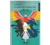 la corona del verdadero hijo (los doce hijos iii)