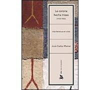 La Corona Hecha Trizas: Una Literatura En Crisis