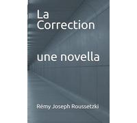 La Correction (Confiscation)