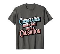 La correlación no implica causalidad pensamiento crítico lindo Camiseta