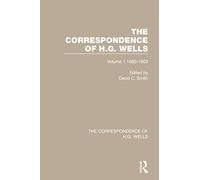 La correspondencia de H.G. Wells: Volumen 1 1880-1903