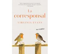 La corresponsal/ The Correspondent
