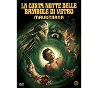La Corta Notte Delle Bambole Di Vetro - Malastrana [Alemania] [DVD]